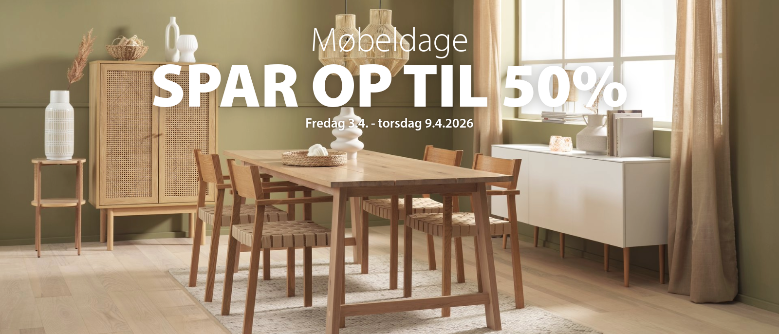 Møbeldage - Spar op til 50% Møbeldage - Spar op til 50%